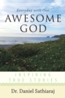 Image for Everyday with Our Awesome God: Inspiring True Stories