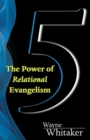 Image for 5: The Power of Relational Evangelism