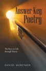 Image for Answer-Key Poetry: The Keys to Life Through Poetry