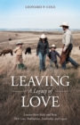 Image for Leaving a Legacy of Love: Lessons from Ruth and Boaz: Their Love, Redemption, Leadership, and Legacy