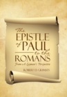 Image for The Epistle of Paul to the Romans : From A Layman&#39;s Perspective