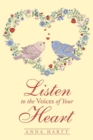 Image for Listen to the Voices of Your Heart