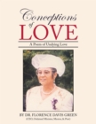 Image for Conceptions of Love: A Poem of Undying Love