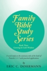 Image for Family Bible Study Series : Growing in God&#39;s Wisdom