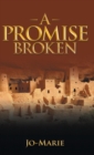 Image for A Promise Broken