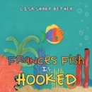 Image for Frances Fish Is Hooked