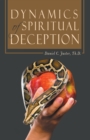 Image for Dynamics of Spiritual Deception
