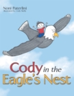 Image for Cody in the Eagle&#39;s Nest
