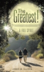 Image for Greatest!: A Free Spirit