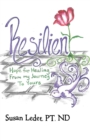 Image for Resilient: Hope for Healing from My Journey to Yours