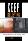 Image for Keep Believing