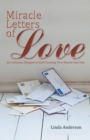 Image for Miracle Letters of Love: An Intimate Glimpse of God Turning Two Hearts into One