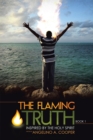 Image for Flaming Truth: Inspired by the Holy Spirit