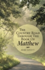 Image for The Country Road through the Book of Matthew
