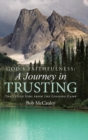 Image for God&#39;s Faithfulness : A Journey in Trusting: The Little Girl from the Logging Camp