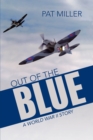 Image for Out of the Blue: A World War Ii Story