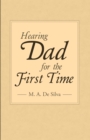 Image for Hearing Dad for the First Time