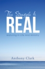 Image for Struggle Is Real: Maturing in Life and Ministry