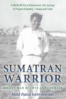 Image for Sumatran Warrior: Mighty Man of Love and Courage