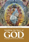 Image for Retelling the Story of God