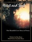 Image for Heart and Soul: Our Beautiful Love Story in Poetry