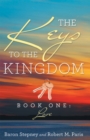 Image for Keys to the Kingdom: Book One: Love