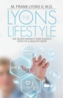 Image for Lyons Lifestyle: The Seven Hardest (And Easiest) Steps to a Healthy Body