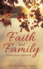 Image for Faith and Family : Thoughts, Prayers and Sermons