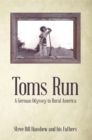 Image for Toms Run: A German Odyssey in Rural America