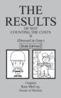 Image for The Results of Not Counting the Costs II : (Dressed in Gray) [Kids Edition]