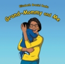 Image for Grand-Mommy and Me