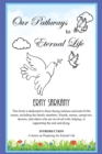 Image for Our Pathways to Eternal Life: Introduction   a Series on Preparing for Eternal Life