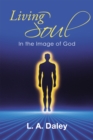 Image for Living Soul: In the Image of God