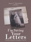 Image for I&#39;m Saving Your Letters