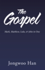 Image for Gospel: Mark, Matthew, Luke, &amp; John in One