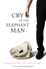 Image for Cry of the Elephant Man: Listening for Man&#39;s Voice Above the Herd