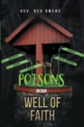 Image for Poisons in Our Well of Faith