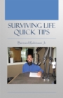 Image for Surviving Life Quick Tips