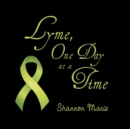 Image for Lyme, One Day at a Time