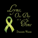 Image for Lyme, One Day at a Time