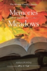 Image for Memories with the Meadows: The Meadow Family&#39;s Journey