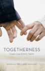 Image for Togetherness: Couples Living Life Better Together