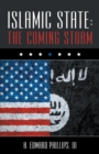 Image for Islamic State: the Coming Storm