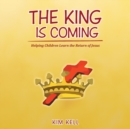 Image for The King is Coming