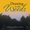 Image for Drawing in the Woods