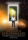 Image for The Healer of Guildenwood