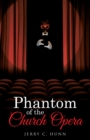 Image for Phantom of the Church Opera