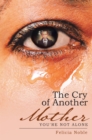 Image for Cry of Another Mother: You&#39;re Not Alone