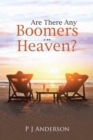 Image for Are There Any Boomers in Heaven?