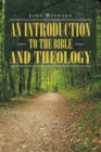 Image for Introduction to the Bible and Theology